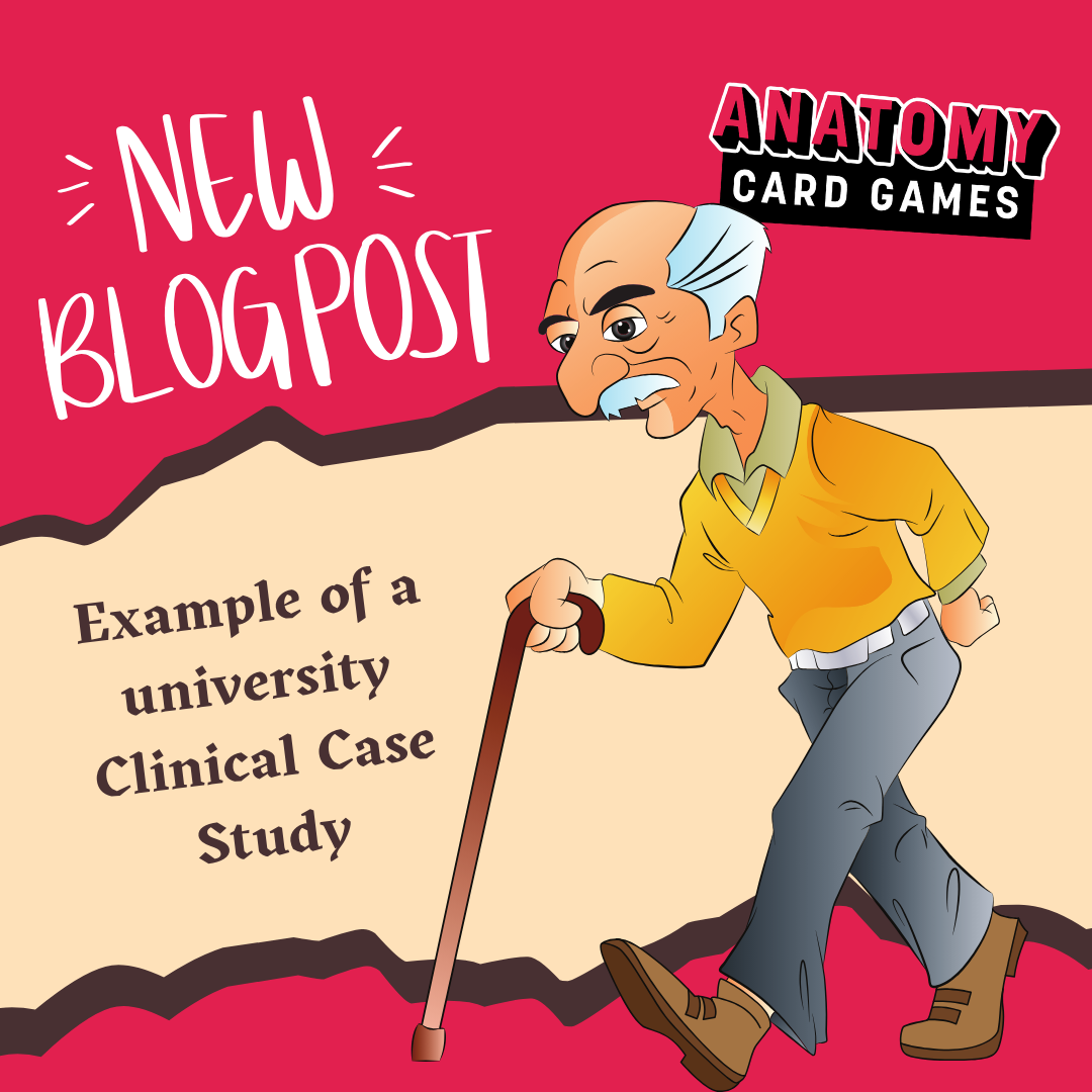Example of a University Clinical Case Study - Anatomy Card Game